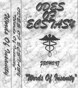 Odes Of Ecstasy : Words of Insanity